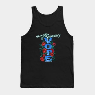 VOTE - Sake Of Democracy Tank Top